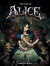 Art of Alice: Madness Returns - American McGee
