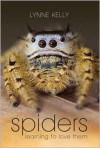 Spiders: Learning to Love Them - Lynne Kelly