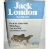 Jack London Illustrated: The Call of the Wild/White Fang/The Sea-Wolf/40 Short Stories - Jack London