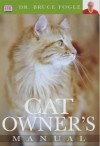 Cat Owner's Manual - Bruce Fogle