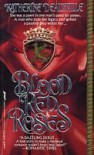 Blood Red Roses - Katherine Deauxville