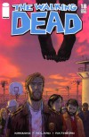 The Walking Dead, Issue #18 - Robert Kirkman, Charlie Adlard, Cliff Rathburn