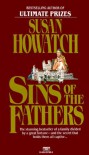 Sins of the Fathers - Susan Howatch