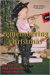 Remembering Christmas - Tom Mendicino, Frank Anthony Polito, Michael Salvatore