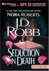 Seduction in Death (In Death, #13) - J.D. Robb, Susan Ericksen