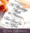 A Marriage Made in Heaven, or Too Tired for an Affair (Audiocd) - Erma Bombeck, C.M. Hebert