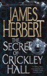 The Secret of Crickley Hall - James Herbert