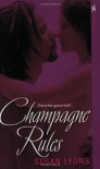 Champagne Rules - Susan Lyons