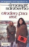 Vinden fra øst (Sagaen om Isfolket, #15) - Margit Sandemo, Bente Meidell