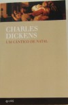 Um Cântico de Natal - Charles Dickens, Alexandra Aragão