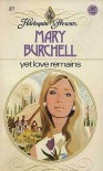 Yet Love Remains - Mary Burchell