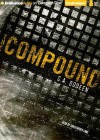 The Compound - S.A. Bodeen, Christopher Lane