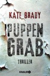 Puppengrab: Thriller (German Edition) - Kate Brady, Antje Nissen