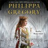 The White Princess (Audio) - Philippa Gregory