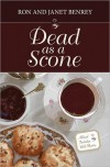 Dead as a Scone (A Royal Tunbridge Wells Mystery #1) - Ron Benrey, Janet Benrey