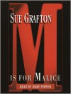 M Is For Malice (Audio) - Mary Peiffer, Sue Grafton