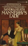 Mannerby's Lady - Sandra Heath