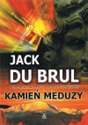 Kamień Meduzy - Jack Du Brul