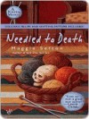 Needled to Death (A Knitting Mystery, # 2) - Maggie Sefton