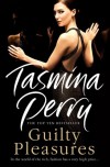 Guilty Pleasures - Tasmina Perry
