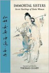 Immortal Sisters: Secret Teachings of Taoist Women - Thomas Cleary (Translator)