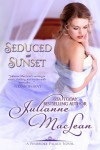 Seduced at Sunset (Pembroke Palace Series #6) - Julianne MacLean