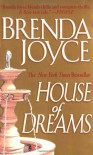 House of Dreams - Brenda Joyce