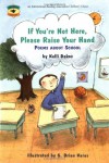 If You're Not Here, Please Raise Your Hand: Poems About School - Kalli Dakos, G. Brian Karas