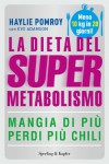 La dieta del supermetabolismo - Haylie Pomroy