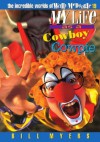 My Life as a Cowboy Cowpie - Bill Myers