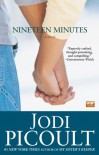 Nineteen Minutes - Jodi Picoult