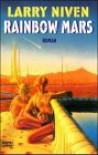 Rainbow Mars - Larry Niven
