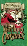 The Night Before Christmas - Victoria Alexander, Sandra Hill, Dara Joy, Nelle McFather