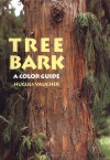 Tree Bark: A Color Guide - Hugues Vaucher