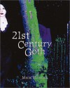 21st Century Goth - Mick Mercer