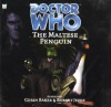 Doctor Who: The Maltese Penguin - Robert Shearman