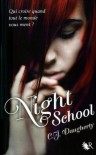 Night School (Broché) - C.J. Daugherty, Ccile Moran