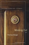 Meeting Evil - Thomas Berger