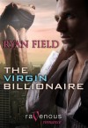 The Virgin Billionaire - Ryan Field