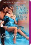 The Earl Claims His Wife - Cathy Maxwell