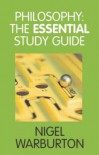 Philosophy: The Essential Study Guide - Nigel Warburton, WARBURTON NIGEL