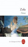 Nana  - Émile Zola