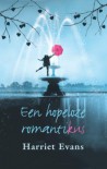 Een hopeloze romantikus - Harriet Evans, Erica Feberwee