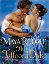 The Tattooed Duke - Maya Rodale, Carolyn Morris