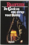 De Cock en een strop voor Bobby - A.C. Baantjer