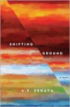 Shifting Ground - A.Z. Zehava