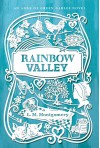 Rainbow Valley (An Anne of Green Gables Novel) - L. M. Montgomery