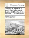 Camilla: or, a picture of youth. By the author of Evelina and Cecilia. In five volumes. ... Volume 5 of 5 - Fanny Burney