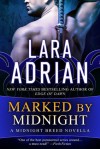 Marked by Midnight - Lara Adrian