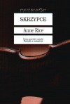 Skrzypce - Anne Rice